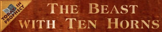The Beast With Ten Horns